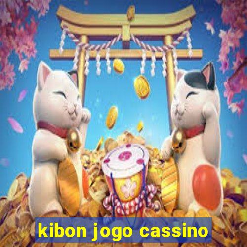 kibon jogo cassino